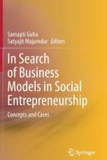 In Search of Business Models in Social Entrepreneurship