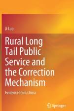Rural Long Tail Public Service and the Correction Mechanism af Ji Luo