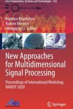 New Approaches for Multidimensional Signal Processing