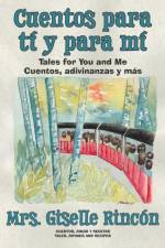 Cuentos para ti y para mi