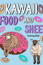 Kawaii Food and Sheep Coloring Book af Paperland