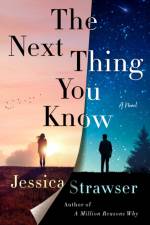 The Next Thing You Know af Jessica Strawser