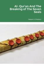 Al- Qur'an And The Breaking of The Seven Seals af Hassan Shabazz