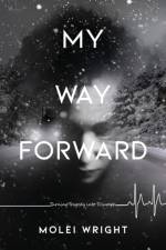 My Way Forward af Molei Wright