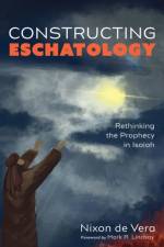 Constructing Eschatology af Nixon de Vera