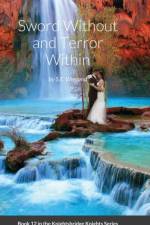 12. Sword Without and Terror Within af S E Wiegand