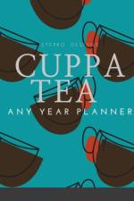 Cuppa Tea Any Year Planner af Stepro Design