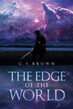 The Edge of the World af C S Brown