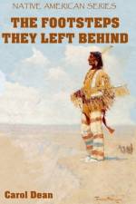 The Footsteps They Left Behind (Hardback) af Carol Dean