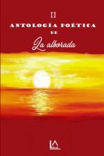 II Antologia poetica de La alborada. af Rafaela Mila