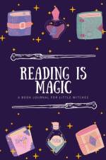 Reading is Magic af Ashleigh Cattermole-Crump