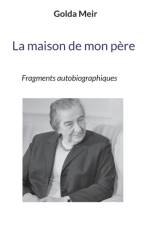La maison de mon pere af Golda Meir