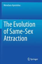 The Evolution of Same-Sex Attraction af Menelaos Apostolou