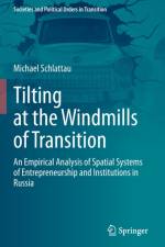 Tilting at the Windmills of Transition af Michael Schlattau