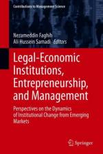 Legal-Economic Institutions, Entrepreneurship, and Management