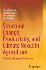 Structural Change, Productivity, and Climate Nexus in Agriculture af Dalia Streimikiene
