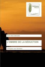 L'Ombre de la Seduction af Zode Ange Abraham