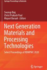 Next Generation Materials and Processing Technologies