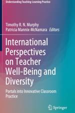 International Perspectives on Teacher Well-Being and Diversity