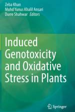 Induced Genotoxicity and Oxidative Stress in Plants