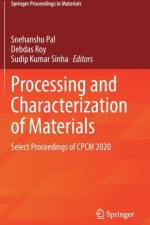 Processing and Characterization of Materials