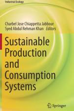 Sustainable Production and Consumption Systems