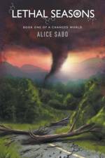 Lethal Seasons af Alice Sabo