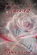 Stained af Fanie Filion