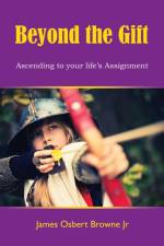 Beyond the Gift af James Osbert Browne