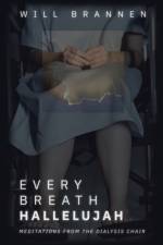 Every Breath, Hallelujah af Will Brannen