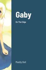 Gaby - On The Edge af Madeline Bell