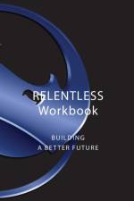Relentless Workbook af Lee Roller