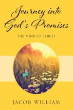 Journey into God's Promises af Jacob William