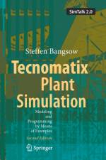 Tecnomatix Plant Simulation af Steffen Bangsow