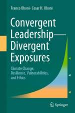 Convergent Leadership-Divergent Exposures af Franco Oboni