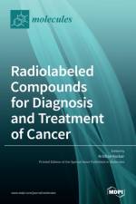 Radiolabeled Compounds for Diagnosis and Treatment of Cancer
