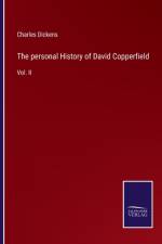 The personal History of David Copperfield af Charles Dickens
