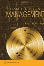 Case Studies in Management1 af Puja Walia Ed Mann