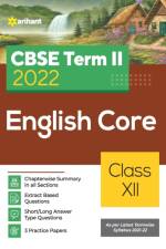 Arihant Cbse English Core Term 2 Class 12 for 2022 Exam (Cover Theory and MCQS) af Sristi Agarwal