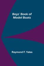 Boys' Book of Model Boats af Raymond F Yates
