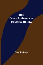 Boy Scout Explorers at Headless Hollow af Don Palmer
