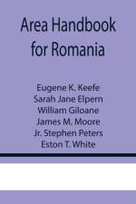 Area Handbook for Romania af Eugene K Keefe