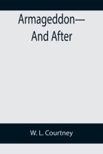 Armageddon-And After af W L Courtney
