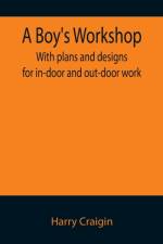 A Boy's Workshop af Harry Craigin