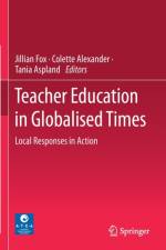Teacher Education in Globalised Times