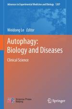 Autophagy: Biology and Diseases