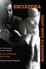 ESCULTORA. Margarita Sans-Jordi af Paloma Soler-Eduardo d Mendoza