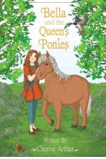 Bella and the Queen's Ponies Colouring Book af Cherise Arthur