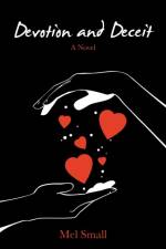 Devotion and Deceit af Mel Small