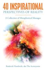 40 Inspirational Perspectives of Reality af Roderick Hambrick